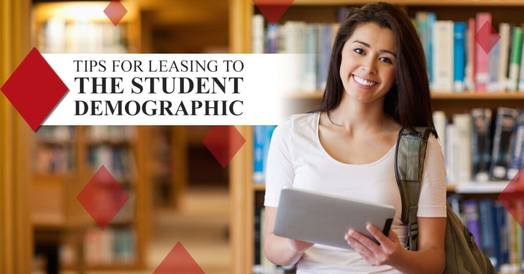 Tips-for-Leasing-to-the-Student-Demographic-5952a99e5d6ad
